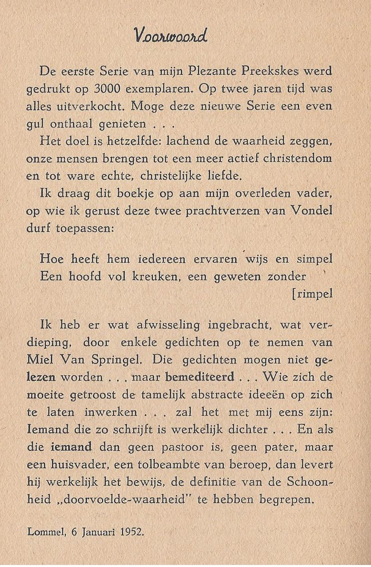 LOMMEL 1952 PLEZANTE PREEKSKES EN BOERENFILOSOFIE VAN WESEMAEL + 7 GEDICHTEN VAN VAN SPRINGEL - Antiguos