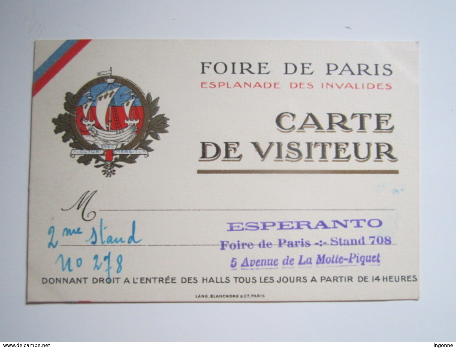 FOIRE DE PARIS Esplanade Des Invalides CARTE DE VISITEUR Oblitération ESPERANTO Stand 708 - Esperanto