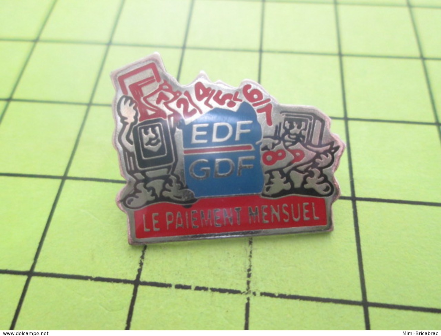 SP17 PINS PIN'S / Beau Et Rare : Thème EDF GDF / LE PAIEMENT MENSUEL En Attendant Linky Et Ses Ondes Maléfiques - EDF GDF