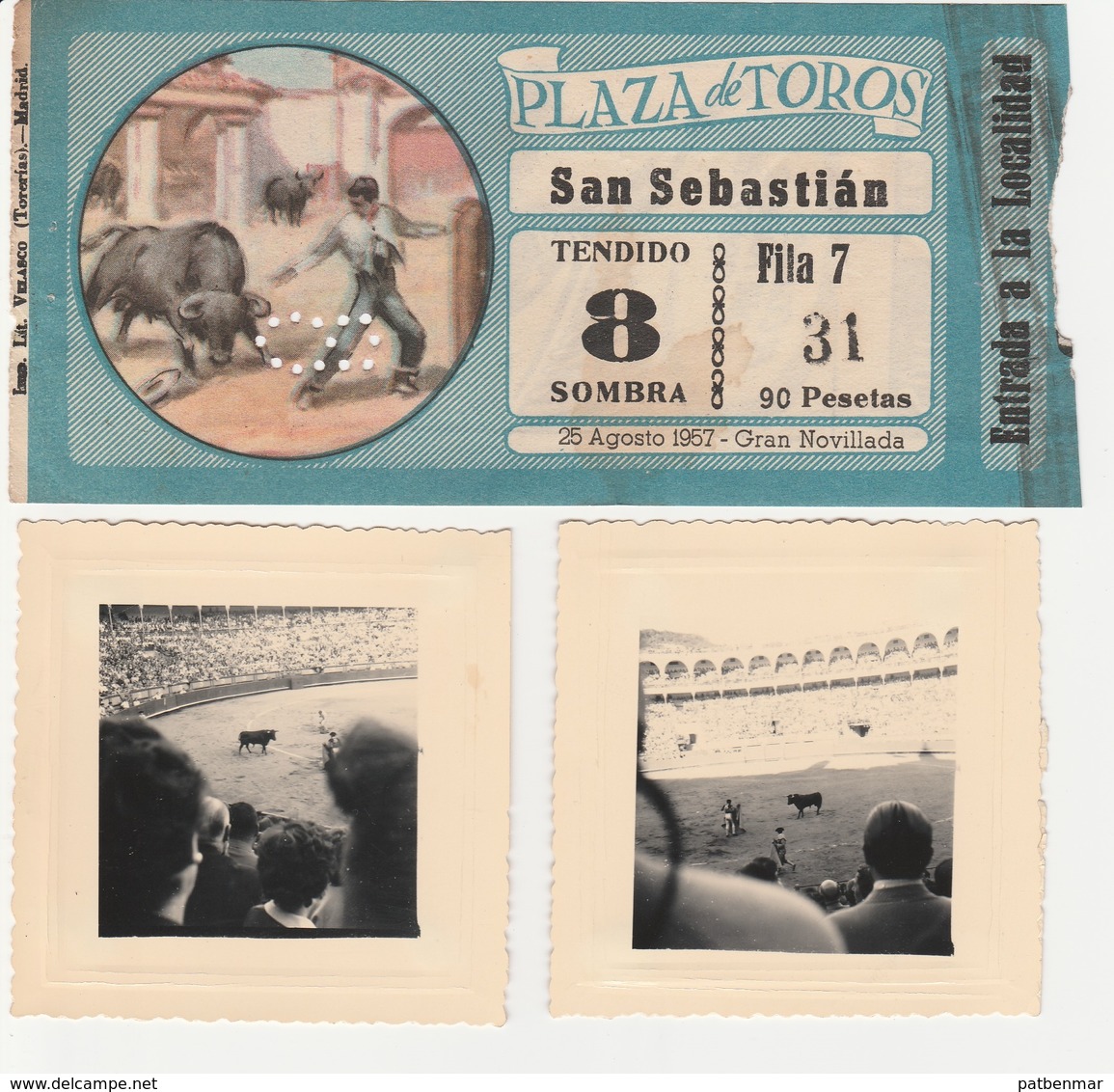 BILLET DE CORRIDA 1957 PLAZA DE TOROS SAN SEBASTIAN EN BLEU ET 2 PHOTOS ORIGINALTAUROMACHIE - Tickets D'entrée