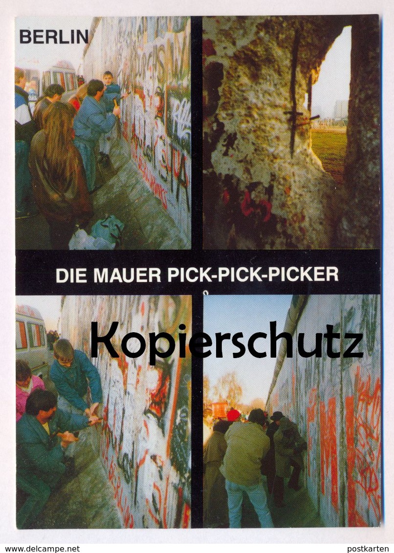 ÄLTERE POSTKARTE BERLIN BERLINER MAUER GRENZÖFFNUNG PICK-PICK-PICKER SPECHTE LE MUR THE WALL Ansichtskarte Cpa Postcard - Muro Di Berlino