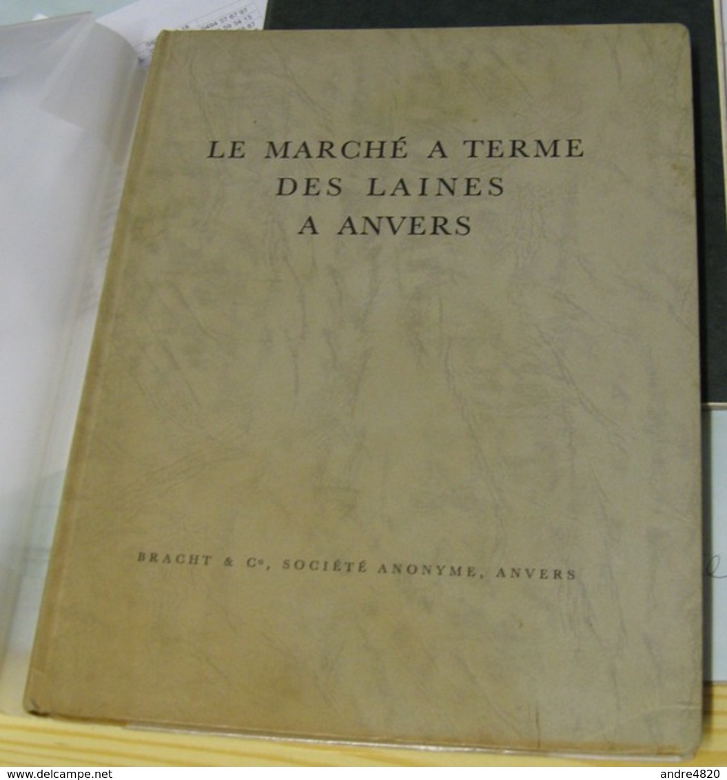 La Marché à Terme De La Laine à Anvers (Antwerpen) - Bracht - Economie