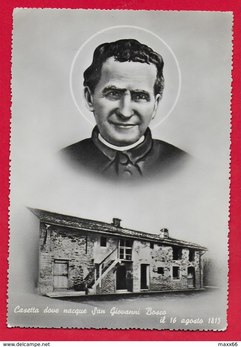 CARTOLINA VG ITALIA - Casetta Dove Nacque San Giovanni Bosco Il 16 Agosto 1815 - 10 X 15 - 1954 - Saints