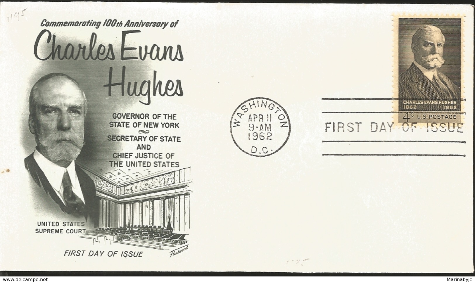 J) 1962 UNITED STATES, MASONIC GRAND LODGE, COMMEMORATING 100th ANNIVERSARY OF CHARLES EVANS HUGHES, GOVERNOR OF THE STA - Covers & Documents