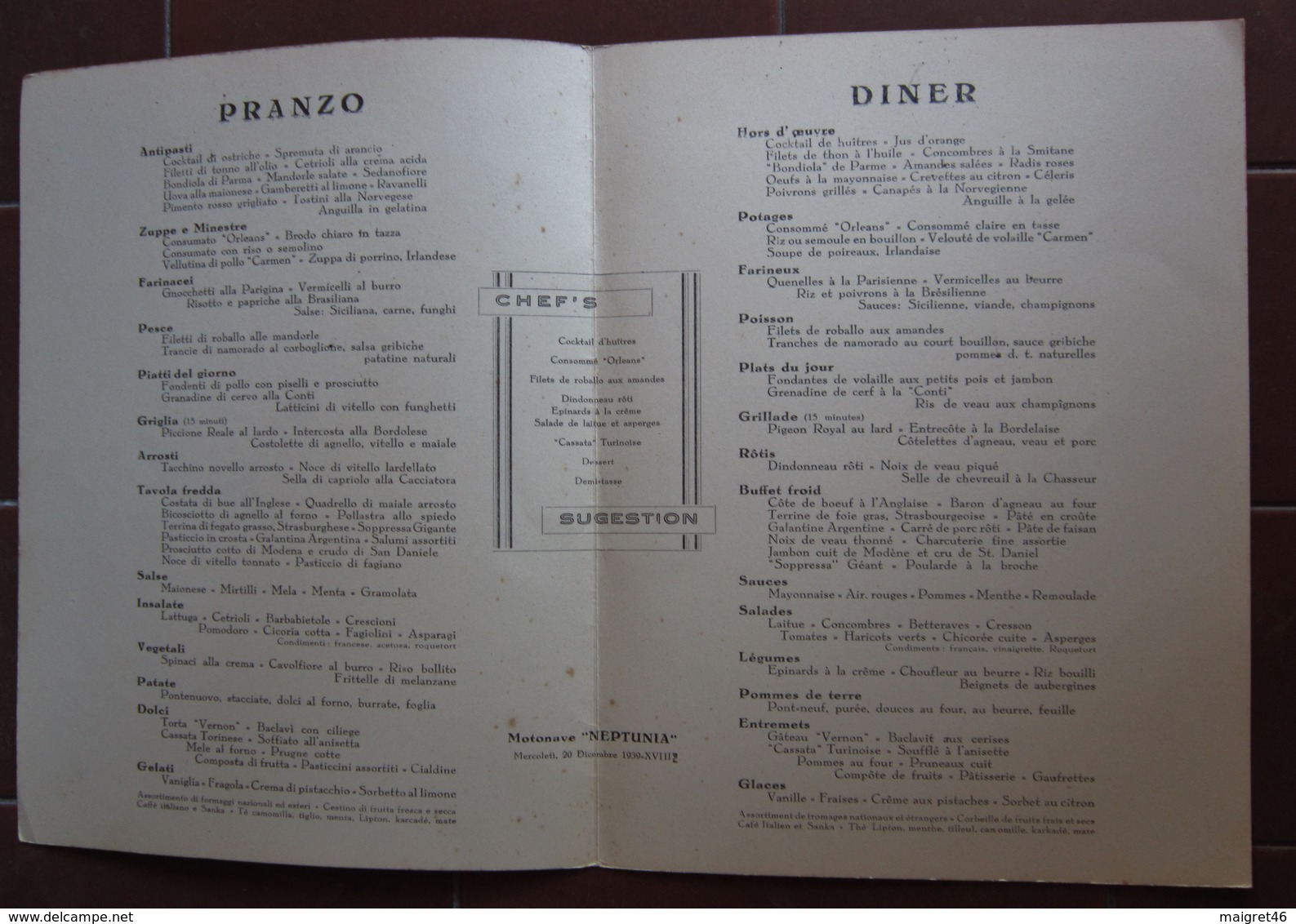 MENU ITALIA ITALIA LLOYD TRIESTINO ADRIATICA TIRRENIA MOTONAVE NEPTUNIA ANNO 1939 NAPOLI RIVERA DI SORRENTO - Menus