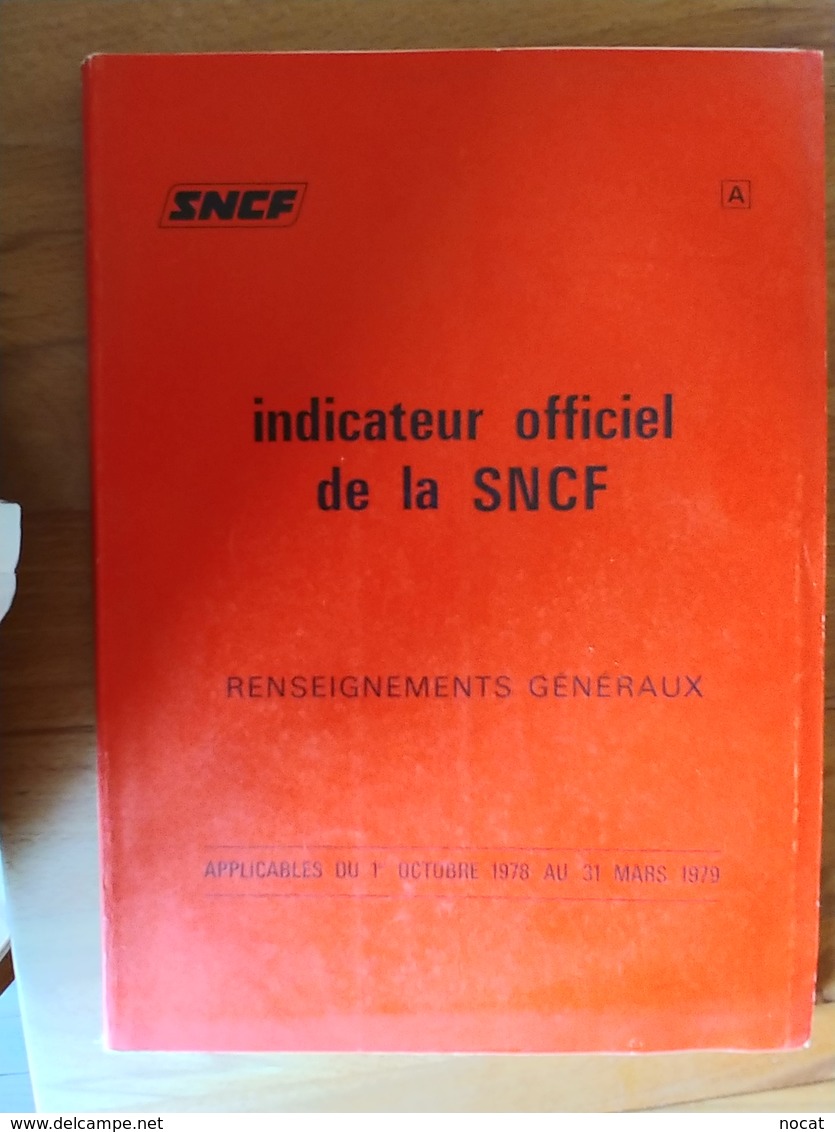 Indicateur Officiel De La SNCF 1979 - Railway