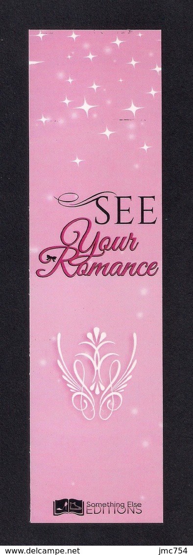 Marque-page.    Something Else éditions.   See Your Romance.    Bookmark. - Marque-Pages