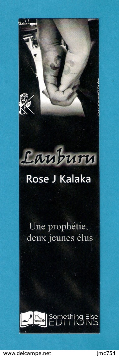 Marque-page.    Something Else éditions.   Rose J. Kalaka.    Bookmark. - Marque-Pages