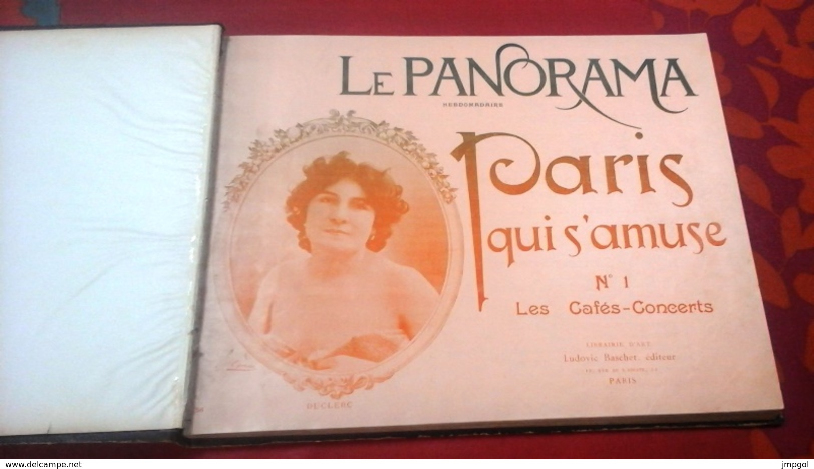 Reliure Le Panorama Paris Qui S'amuse 1890 9 Numéros Café Concert Yvette Guilbert, Polaire, Cléo De Mérode,La Goulue... - 1900 - 1949