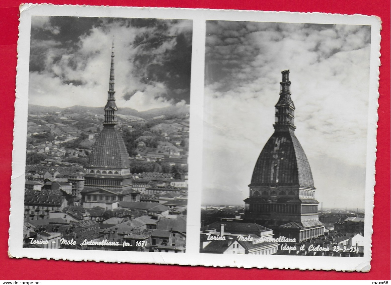 CARTOLINA VG ITALIA - TORINO - Mole Antonelliana Prima E Dopo Il Ciclone - 10 X 15 - 1954 TURISTICA SIENA - Mole Antonelliana