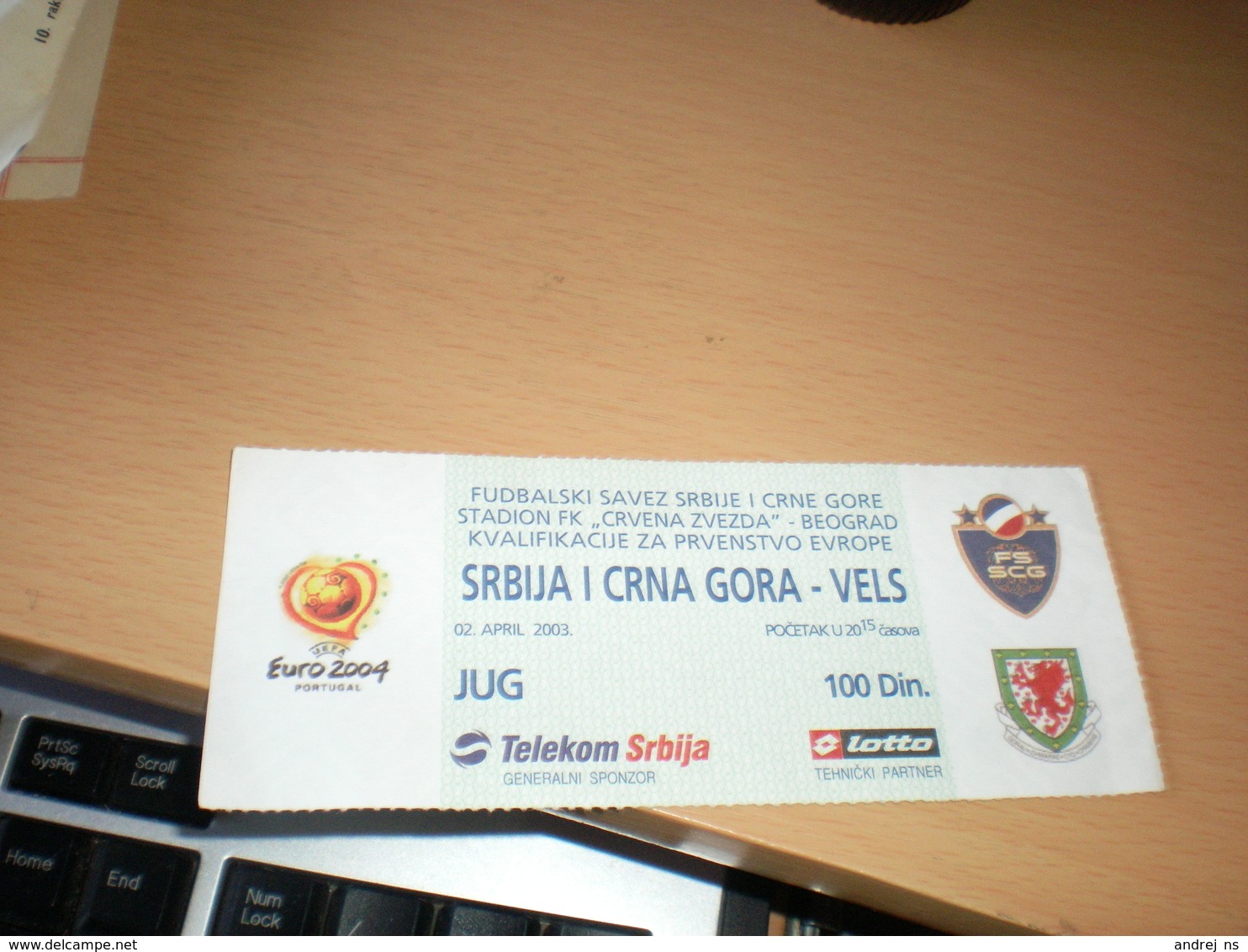 Football Srbija I Crna Gora - Vels - Biglietti D'ingresso