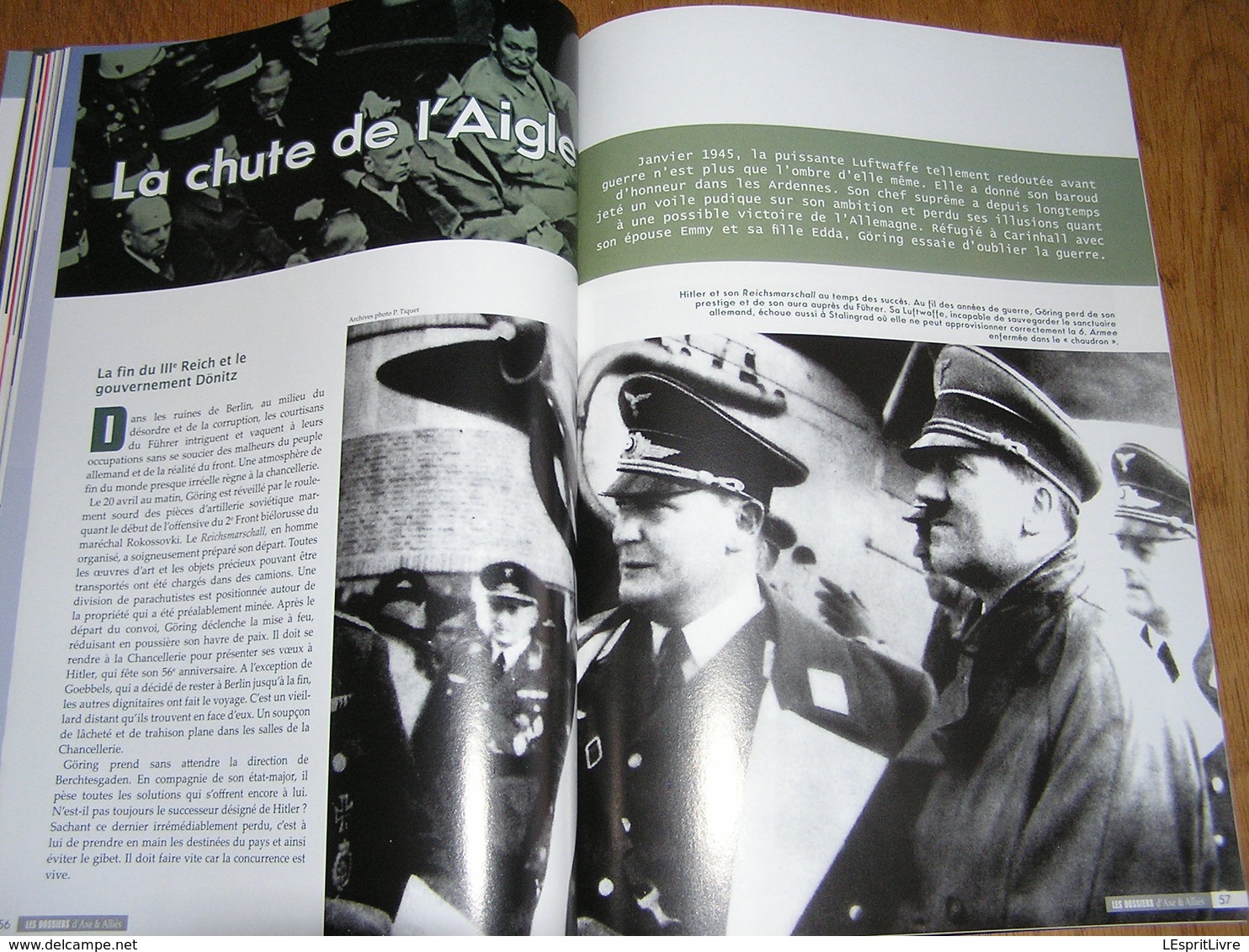 LES DOSSIERS D' AXE ET ALLIES N° 1 Guerre 40 45 Göring Complice de Hitler 3 è Reich Chef Luftwaffe Aviation Pilleur Art