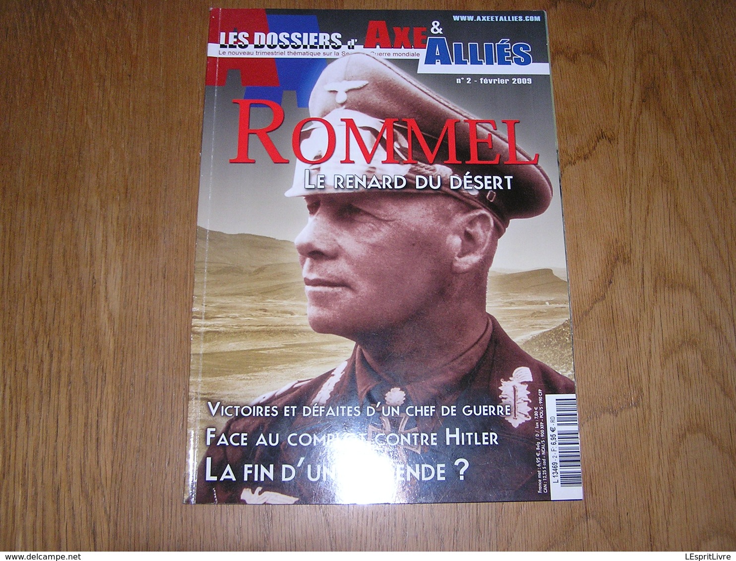 LES DOSSIERS D' AXE ET ALLIES N° 2 Guerre 40 45 Rommel Meuse Afrique Afrikakorps Mur Atlantique Normandie Complot Hitler - Guerre 1939-45