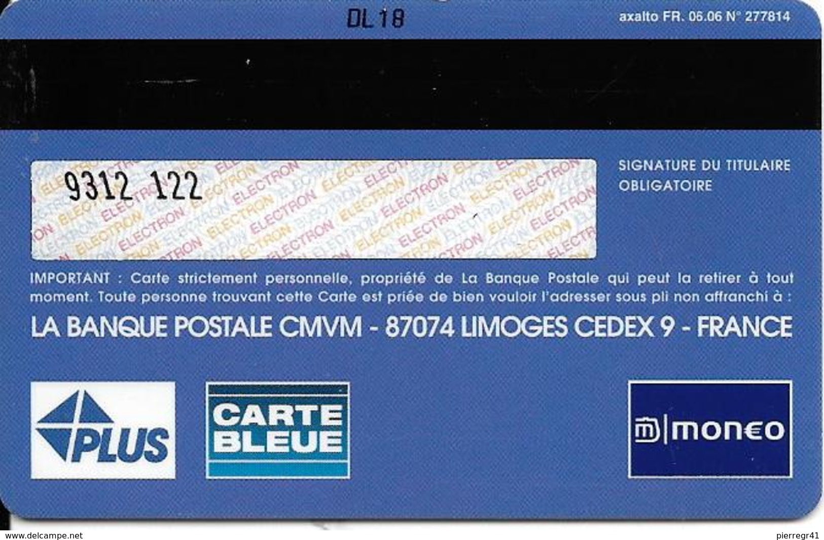 -CARTE+-PUCE-MAGNETIQUE-CB-BANQUE POSTALE-Exp-10/08-Axalto-06.06-TBE-RARE - Cartes Bancaires Jetables