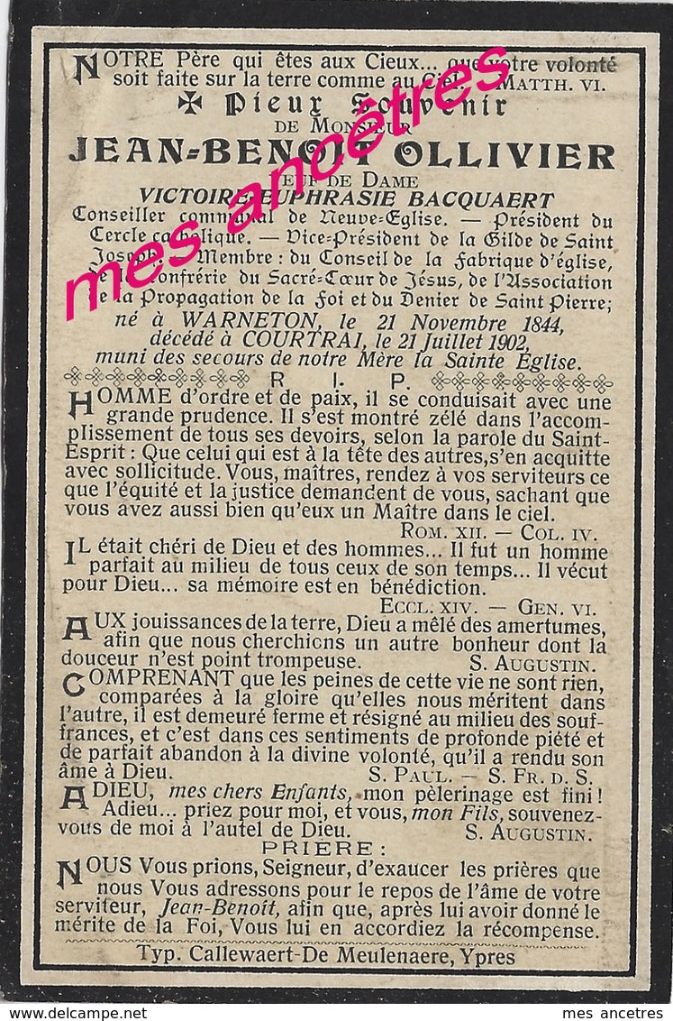 En 1902 Warneton Et Courtrai (59) Et (B) Conseiller Neuve-Eglise Jean Benoit OLLIVIER Ep Victoire BACQUAERT - Décès