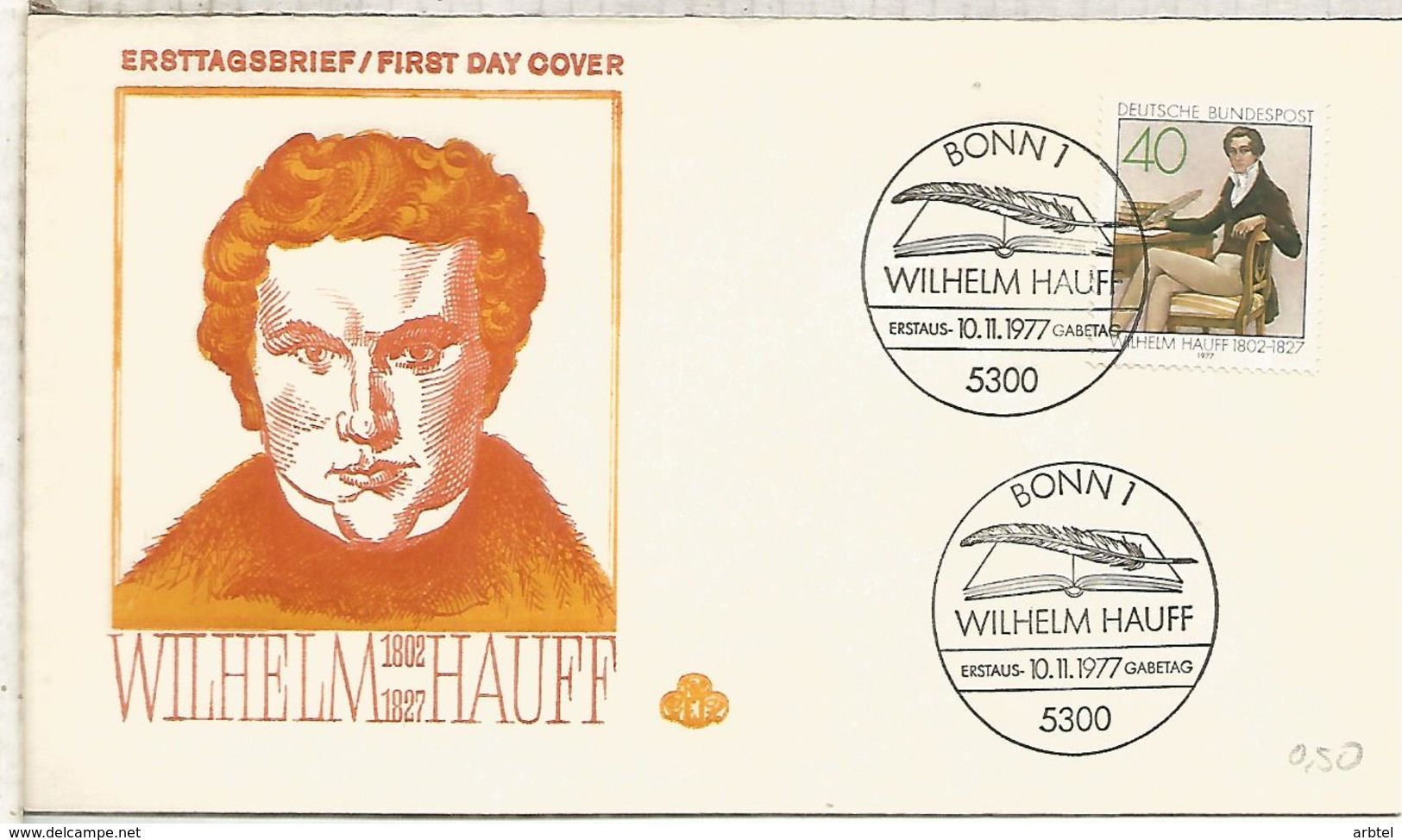 ALEMANIA FDC 1977 WILHELM HAUFF POESIA LITERATURA POETRY - Escritores