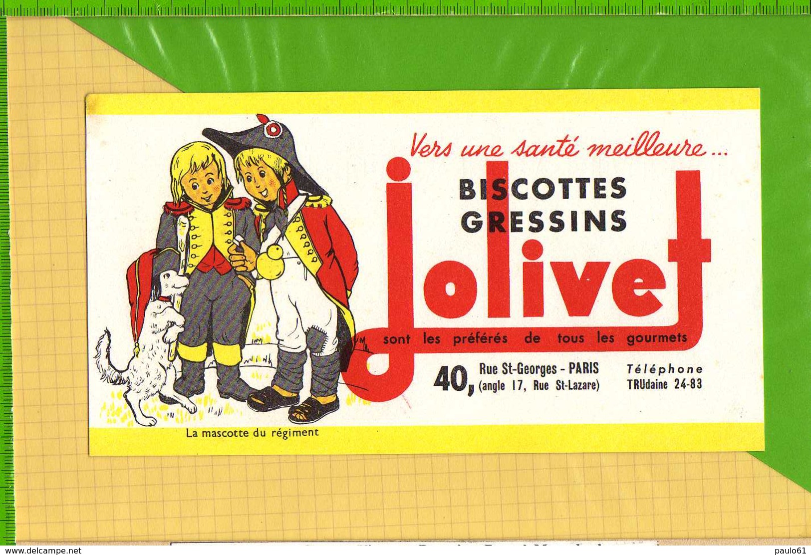 Buvard & Blotting Paper :Biscotte GRESSINS JOLIVET  La Mascotte Du Regiment - Biscottes