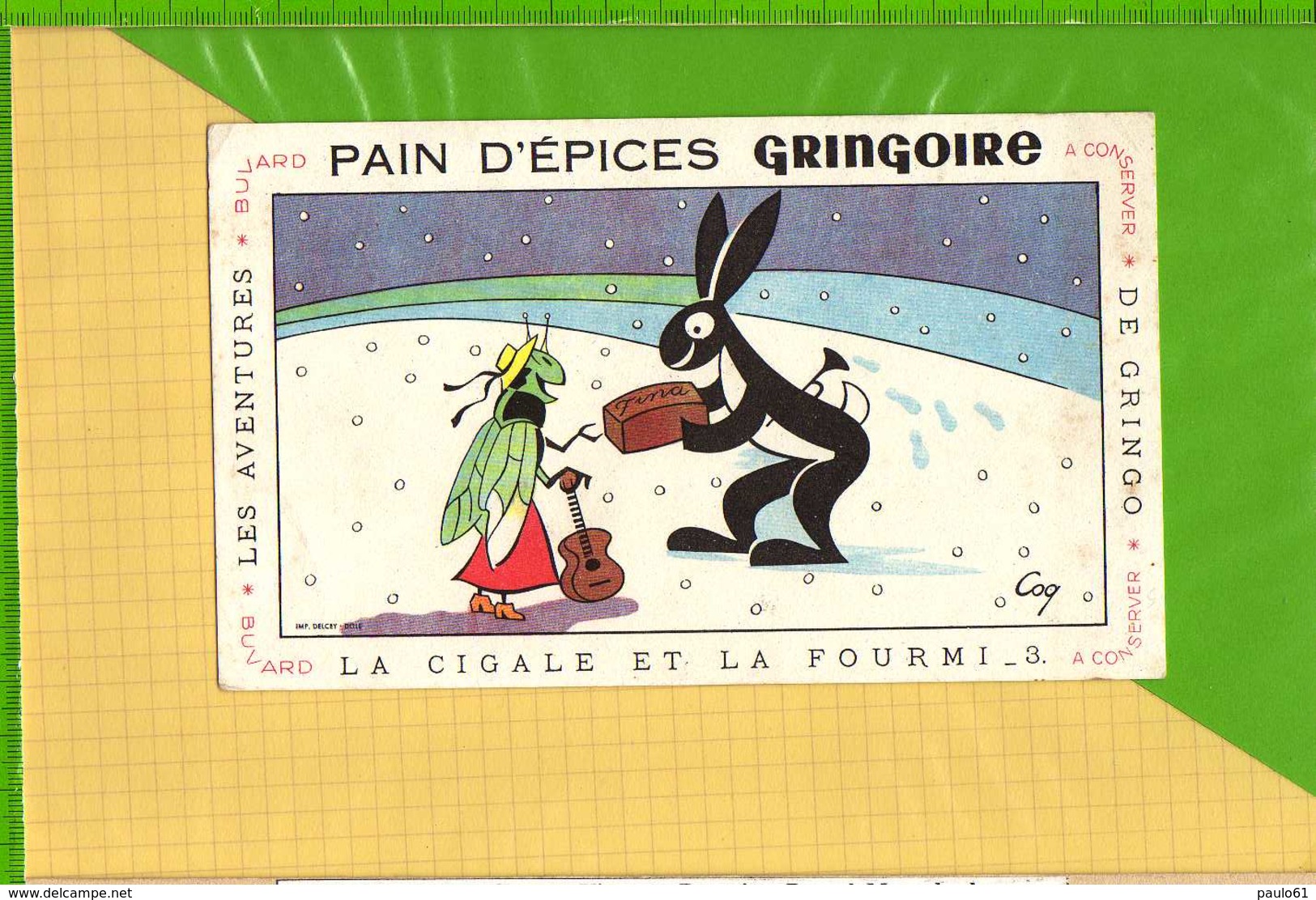 Buvard & Blotting Paper :Pain D'Epices GRINGOIRE  La Cigale Et La Fourmi  3 - Peperkoeken