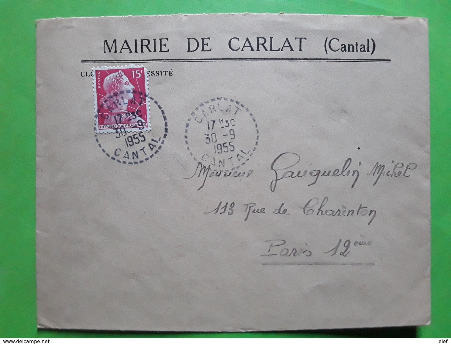 Lettre En Tête MAIRIE De CARLAT Cantal , Cachet Tirete Sur Marianne De Muller  No 1011, 1955 ,TB - 1921-1960: Periodo Moderno