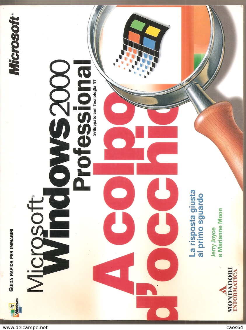 WINDOWS 2000 PROFESSIONAL GUIDA	  2000  Mondadori Informatica - Informatica