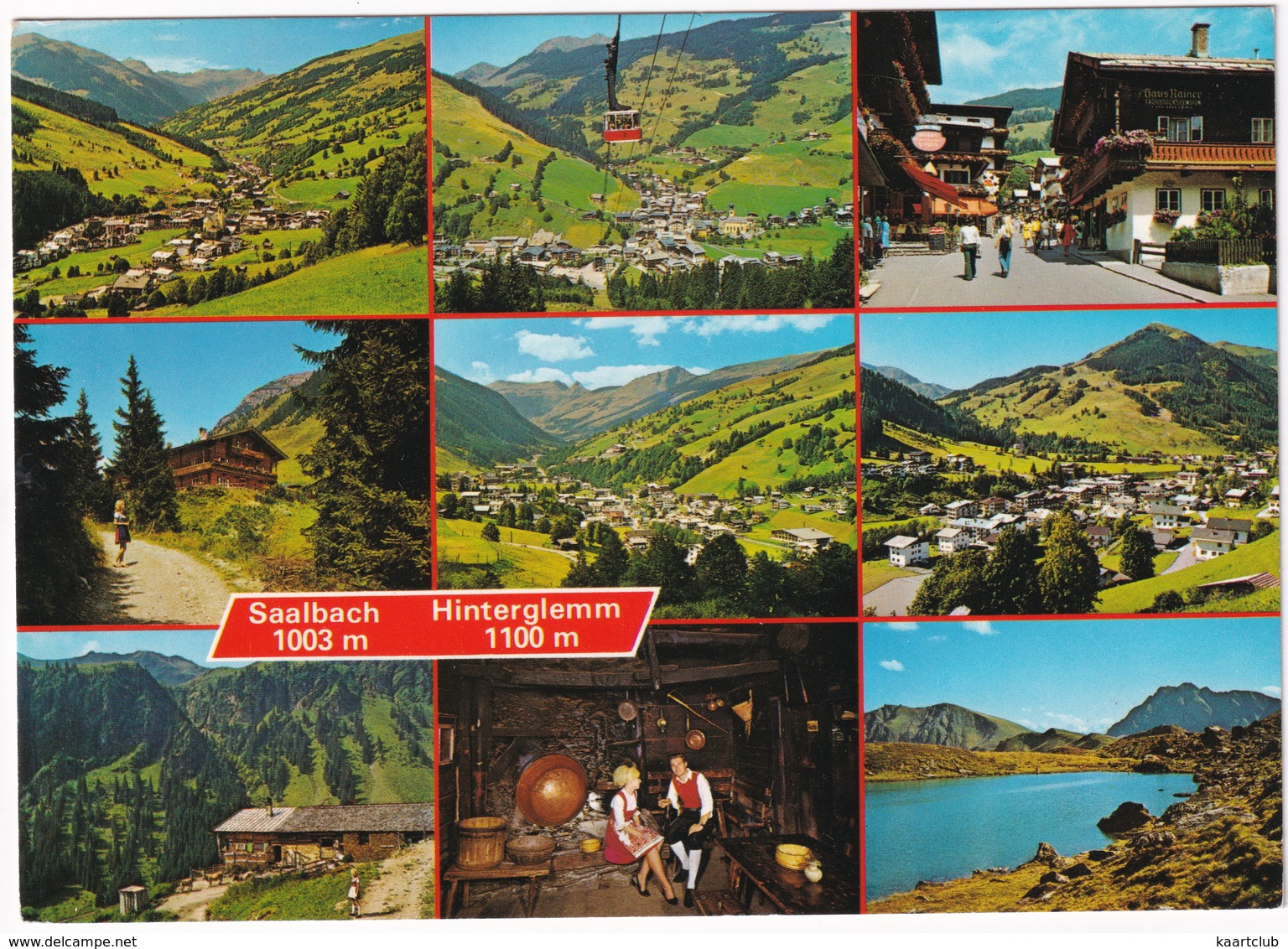 Saalbach, 1003 M  - Hinterglemm, 1100 M - Saalbach