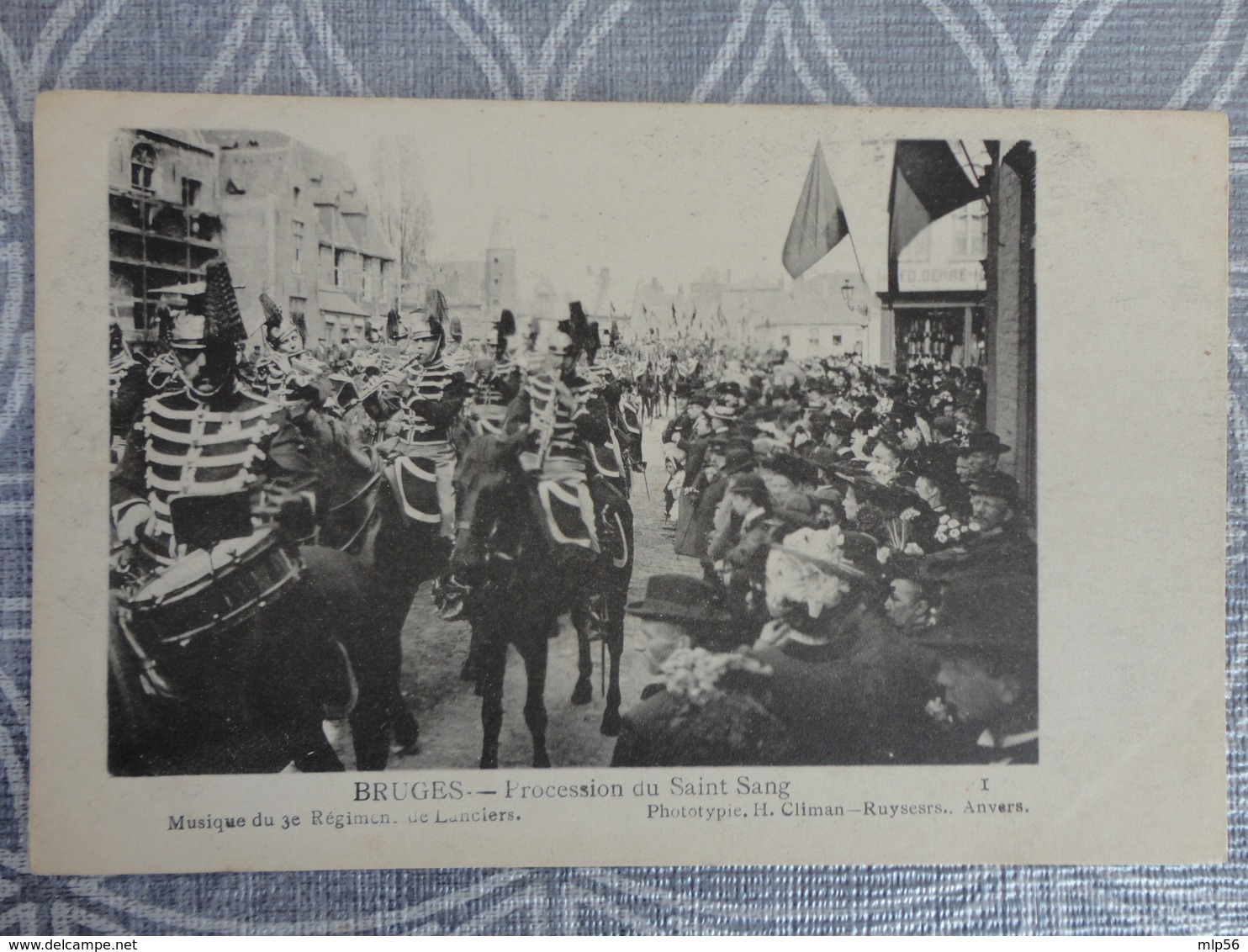 BRUGES PROCESSION DU SAINT SANG  MUSIQUE DU 3 EME REGIMENT DE LANCIERS - Autres & Non Classés