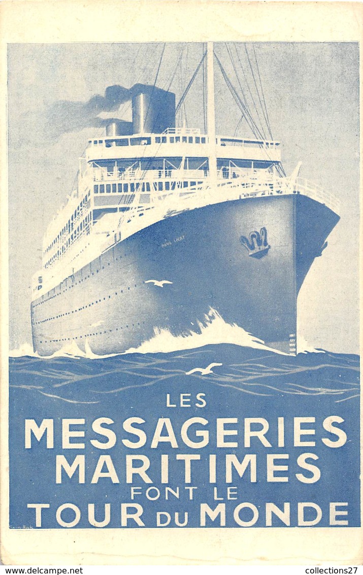 Cie DES MESSAGERIES MARITIMES -FONT LE TOUR DU MONDE - Altri & Non Classificati