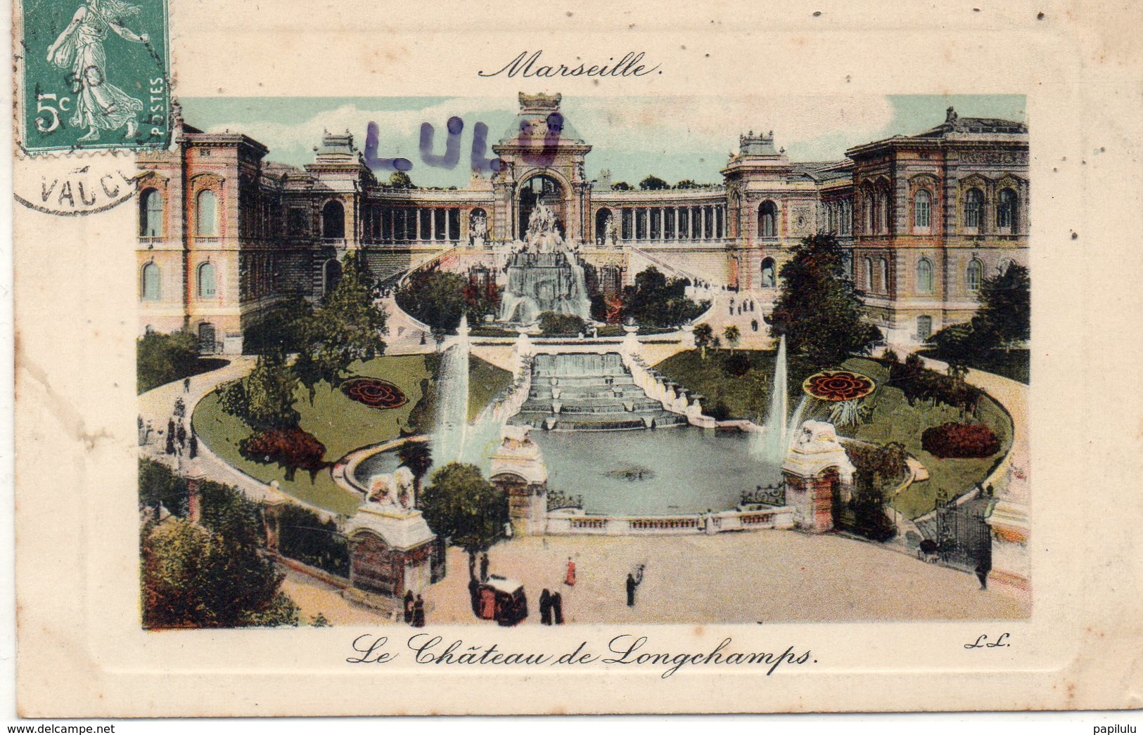 DEPT 13 : édit. L L : Marseille Le Château De Longchamps - Cinq Avenues, Chave, Blancarde, Chutes Lavies