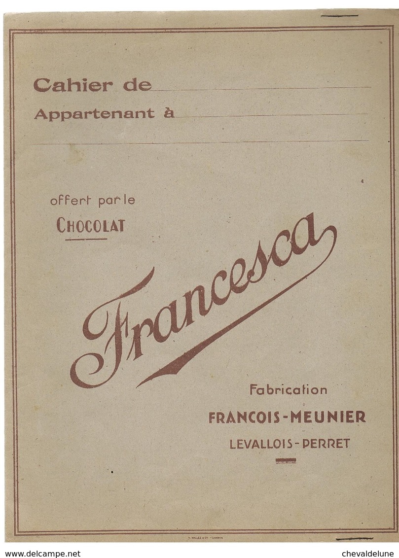 PROTEGE-CAHIER OFFERT PAR LE CHOCOLAT FRANCESCA -  FABRICATION FRANCOIS-MEUNIER  (Levallois-Perret)) - Chocolat