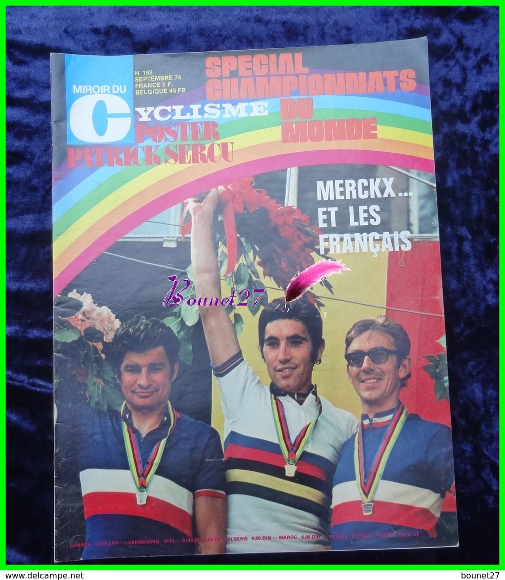 Revue Le MIROIR DU CYCLISME- N° 192  Septembre 1974 - Merckx Et Les Français Poster Patrick Sercu - Sport