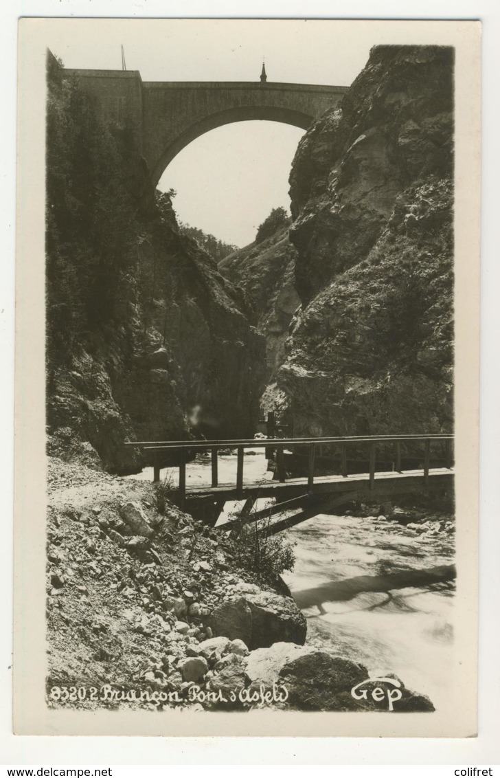 05 - Briançon -      Pont D'Asfeld - Briancon