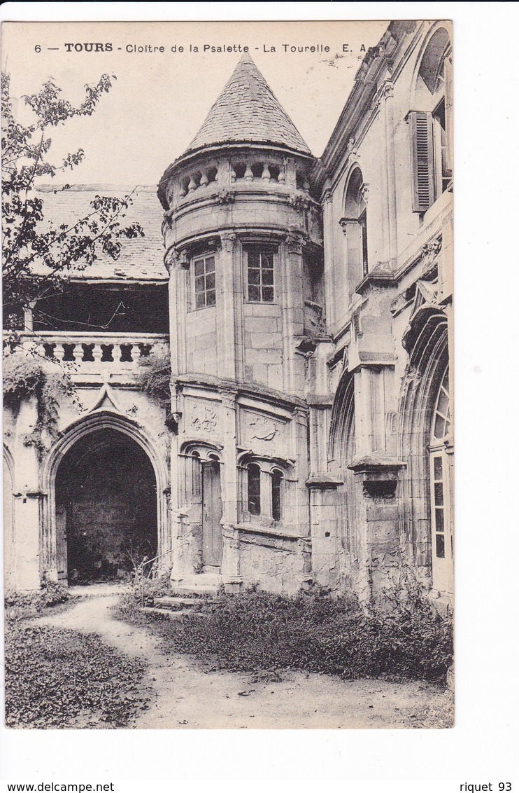 6 - TOURS - Cloître De La Psalette - La Tourelle. E.A. - Tours