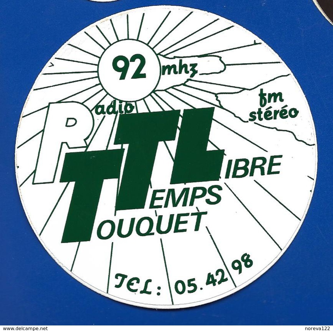 A.C. RADIO TTL 92 Mhz TOUQUET TEMPS LIBRE - Aufkleber