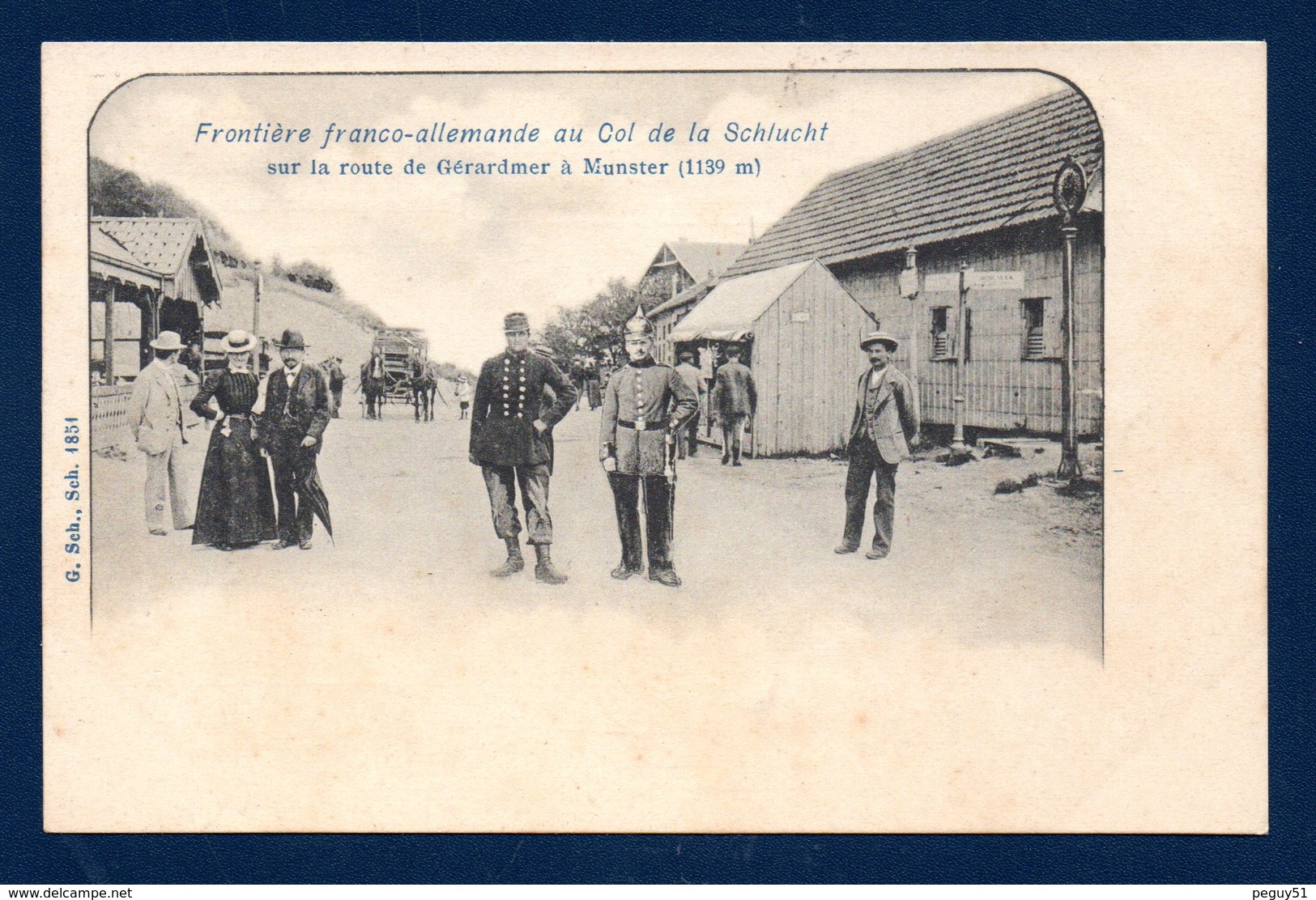 Le Col De La Schlucht. Poste- Frontière Franco-allemand. Douaniers Français-allemand. Ca 1900 - Douane