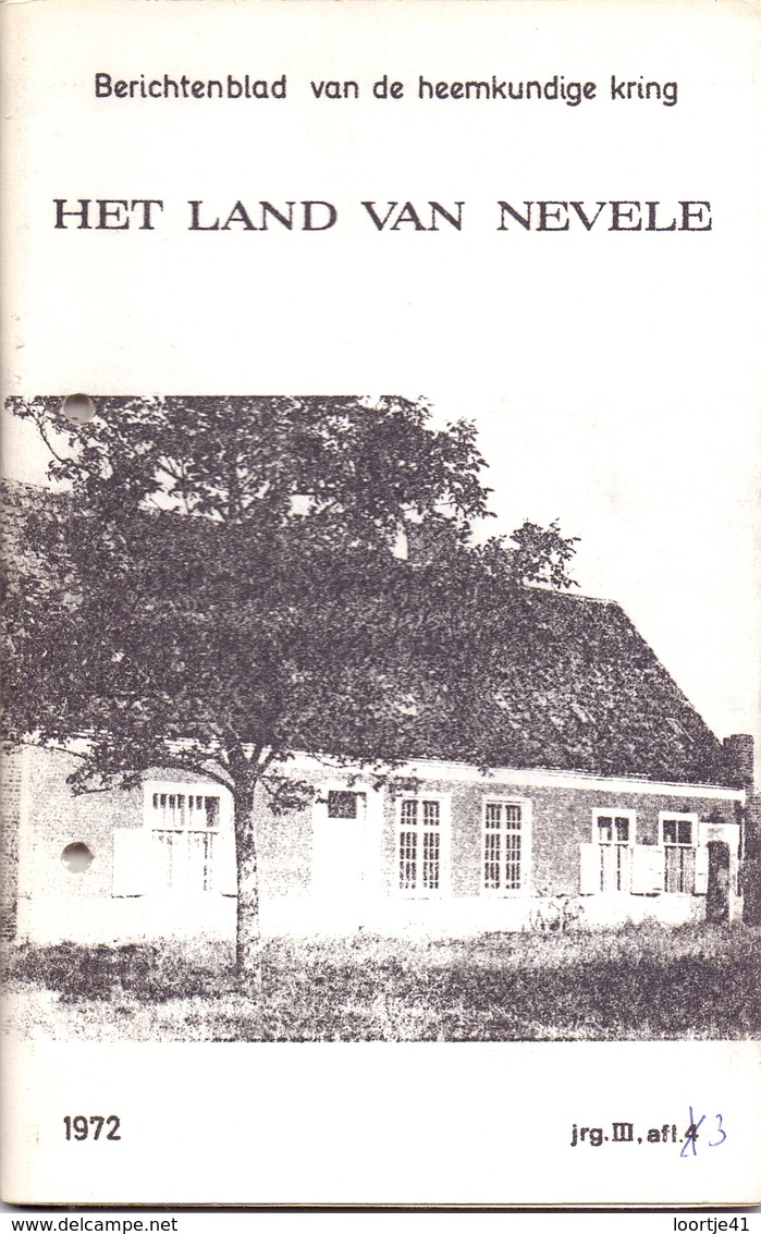 Tijdschrift - Het Land Van Nevele - Artikels Oa Nevele , Hansbeke , N° 3 - 1972 - Historia