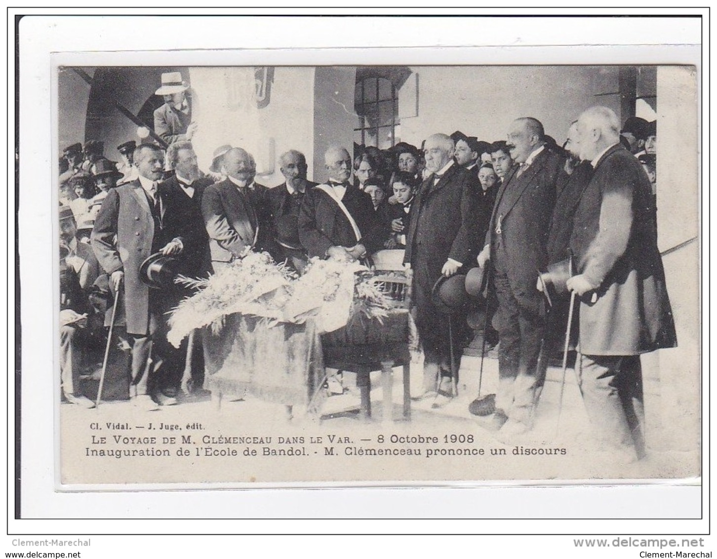 BANDOL : Le Voyage De M. Clémenceau Dans Le Var, Inauguration De L'ecole De Bandol, Discour, 8/10/1908 - Etat - Bandol