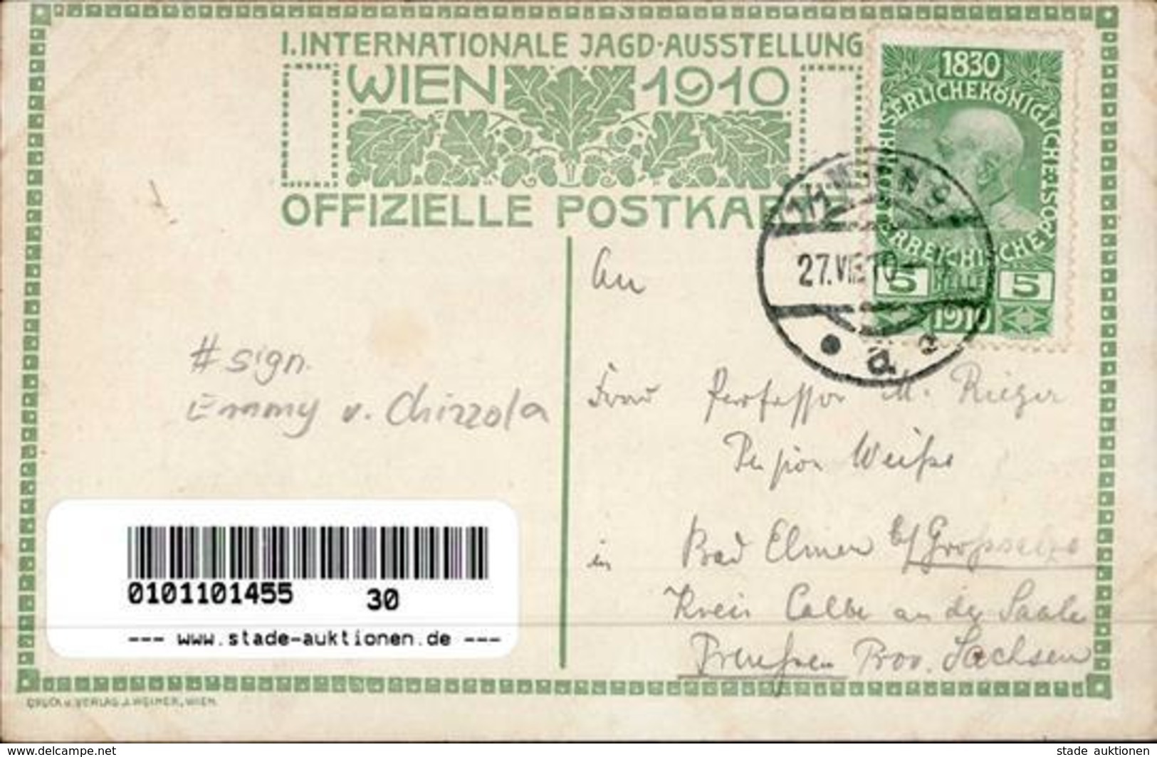 Künstler Wien (1010) Österreich Chizzola, Emmy V. I. Intern. Jagd Ausstellung  Künstlerkarte 1910 I-II (fleckig) Expo Ch - Sonstige & Ohne Zuordnung