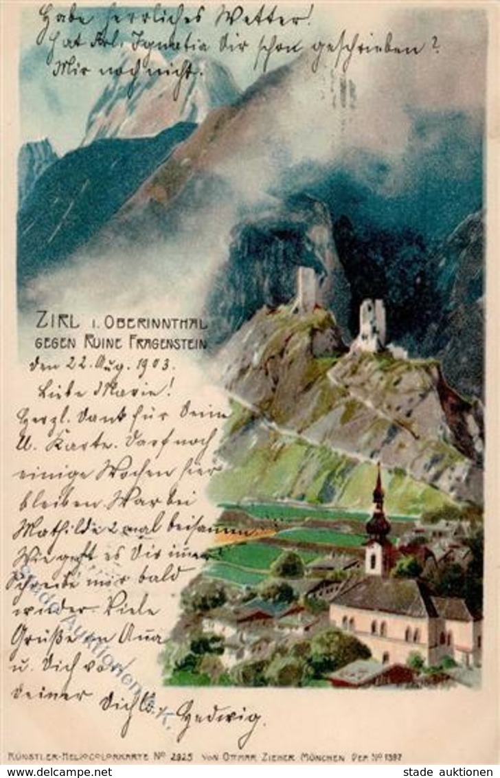 Zieher Ottmar Zirl Oberinntal Ruine Fragenstein Künstlerkarte 1903 I-II - Autres & Non Classés