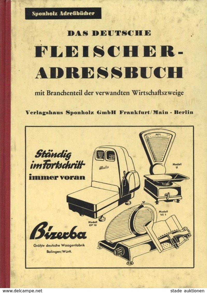 Beruf Buch Das Deutsche Fleischer Adressbuch 1953 Verlag Sponholz II (fleckig) - Autres & Non Classés