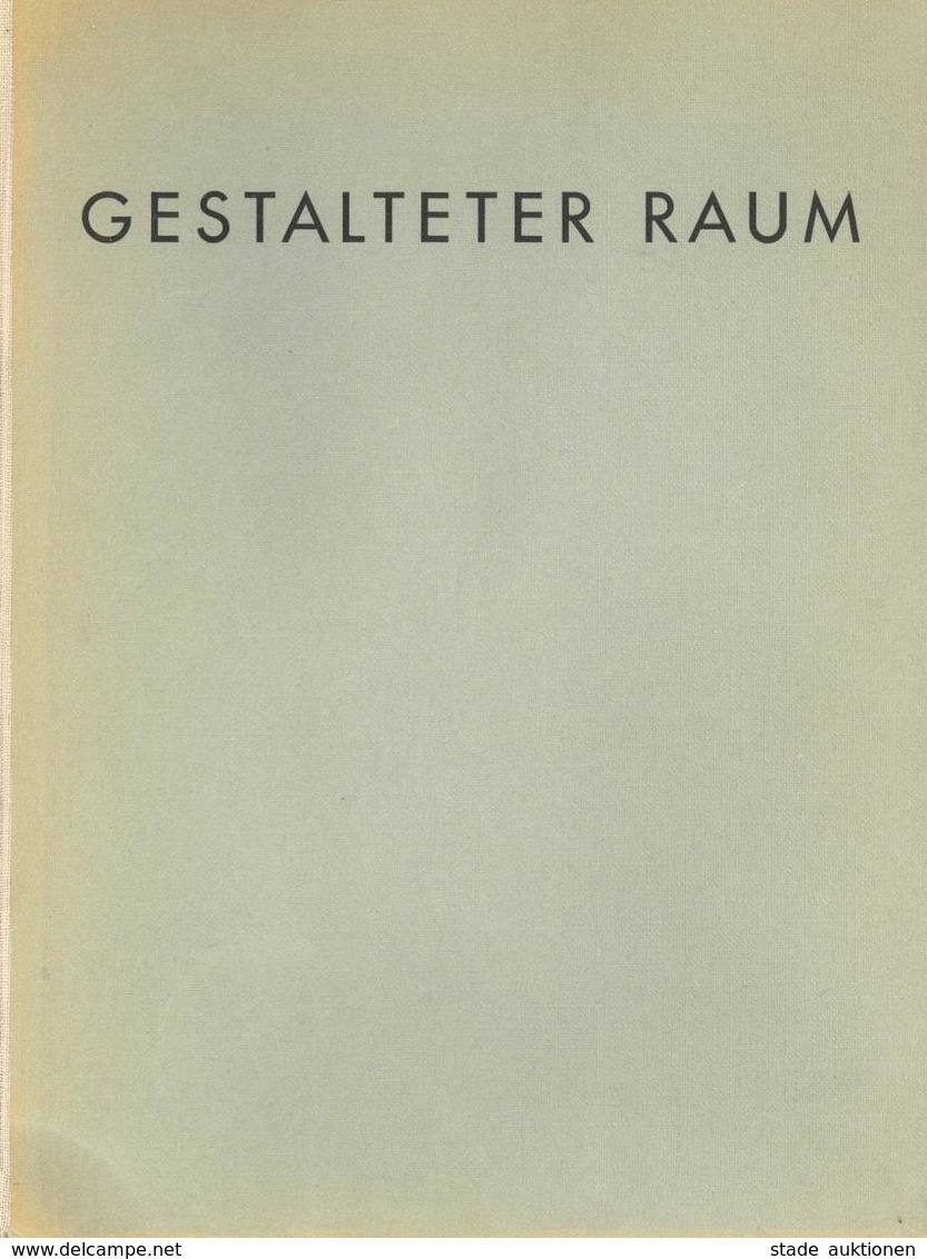 Buch Gestalteter Raum Bilder Aus Häusern Und Gärten Richter, Margarete 1949 Bildband Verlag Ernst Wasmuth 207 Seiten II - Autres & Non Classés
