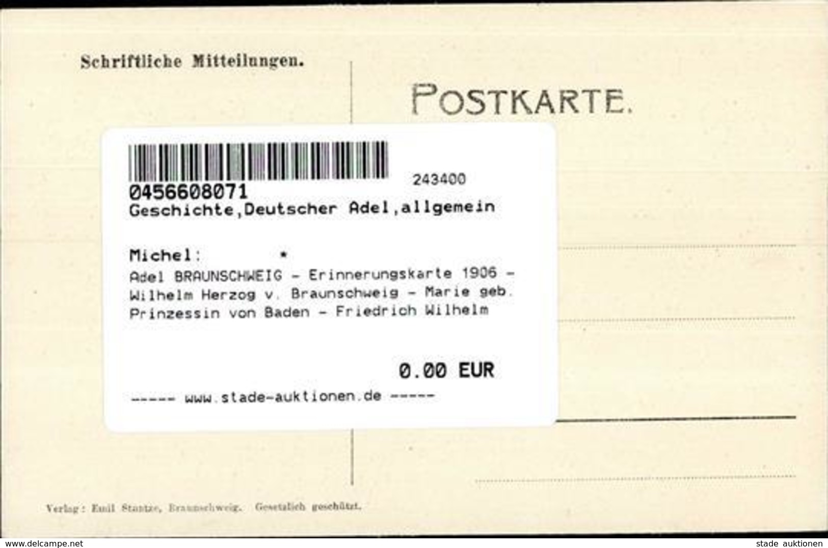 Adel BRAUNSCHWEIG - Erinnerungskarte 1906 - Wilhelm Herzog V. Braunschweig - Marie Geb. Prinzessin Von Baden - Friedrich - Familias Reales