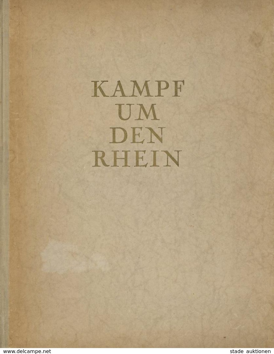 Buch WK I Kampf Um Den Rhein Beiträge Zur Geschichte Des Rheinlandes Und Seiner Fremdherrschaft 1918 - 1930 Mainzer Verl - Guerre 1914-18