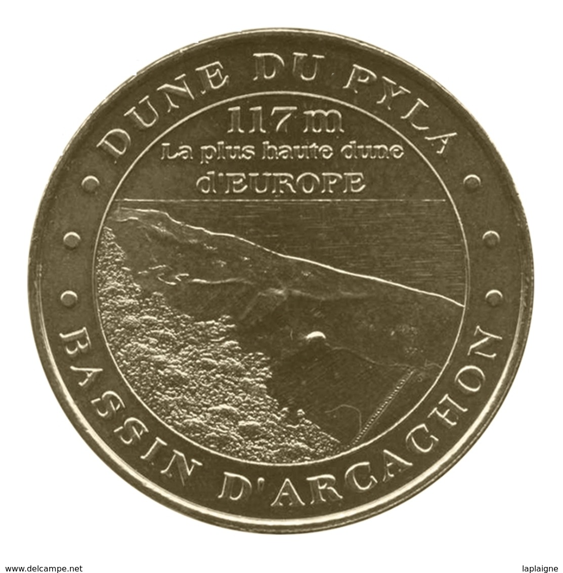 Monnaie De Paris , 2011 , La Teste De Buch , Bassin D' Arcachon , Dune Du Pyla - Autres & Non Classés