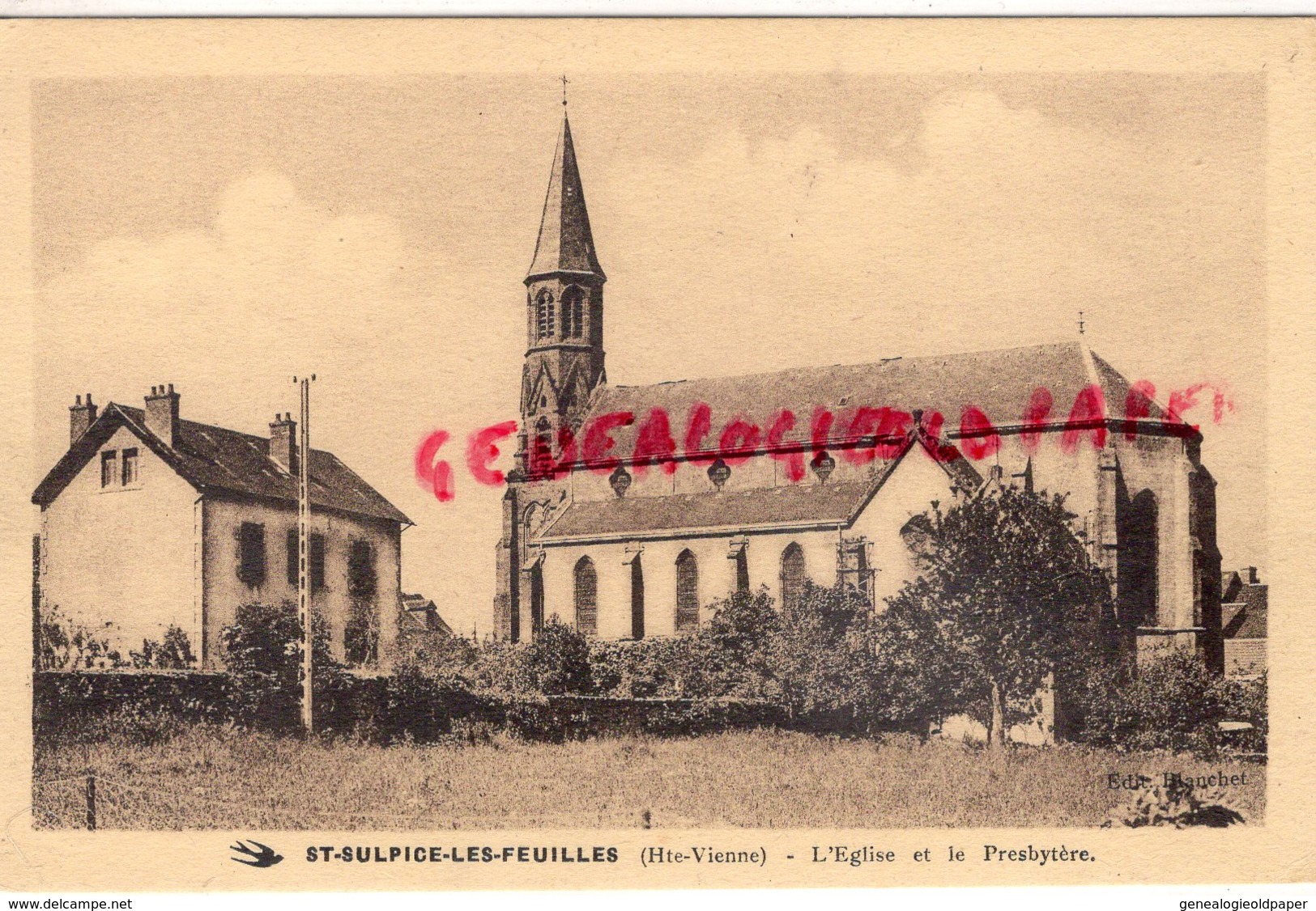 87 - SAINT SULPICE LES FEUILLES - L' EGLISE ET LE PRESBYTERE - Saint Sulpice Les Feuilles