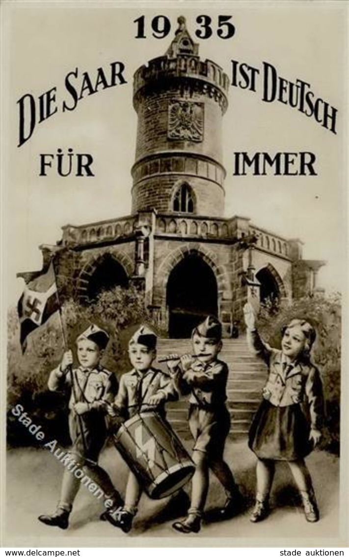 SAARBEFREIUNG 1935 WK II - Die Saar Ist Deutsch - JUNVOLK Mit S-o I-II - Weltkrieg 1939-45