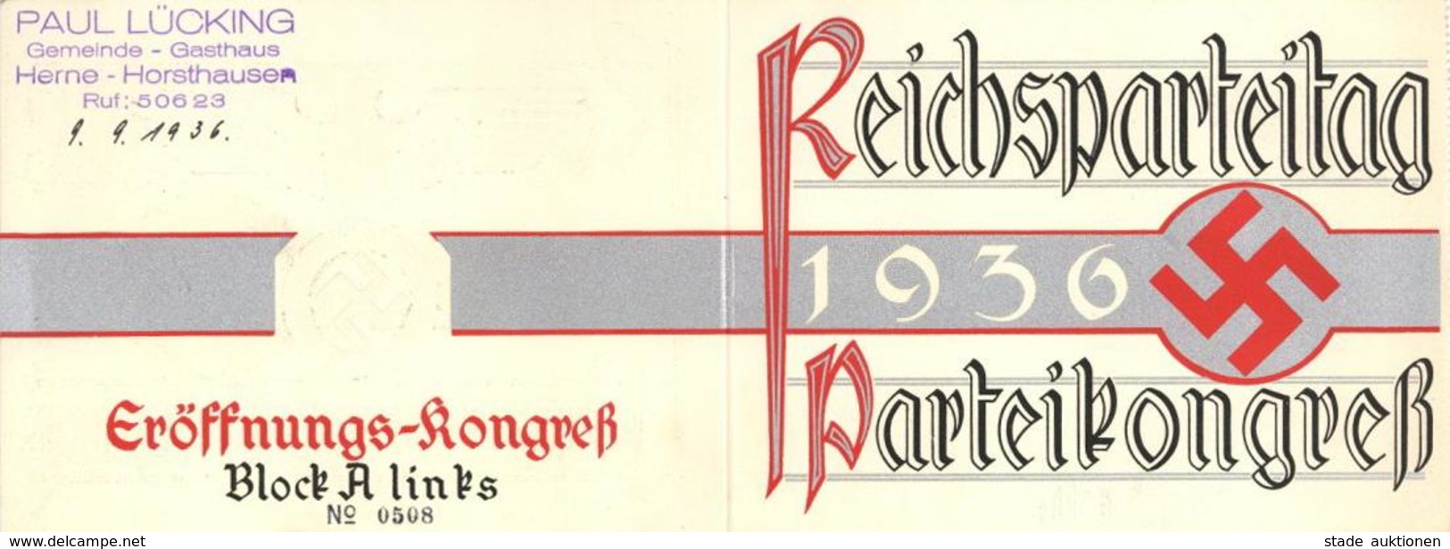 Reichsparteitag WK II Nürnberg (8500) 1936 Eintrittskarte Eröffnungs-Kongress Block A Links Klappkarte I-II - Guerra 1939-45