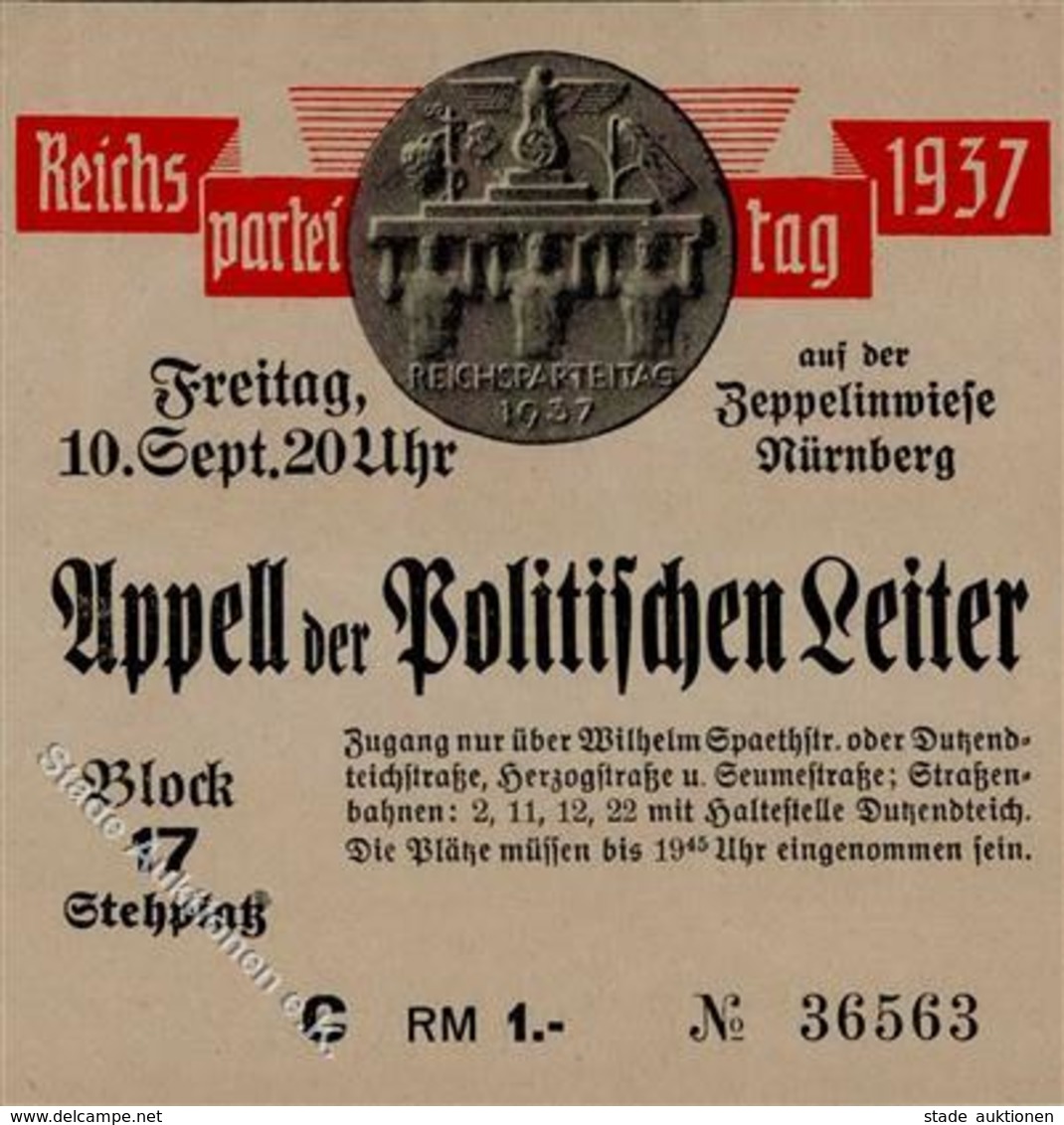 Reichsparteitag WK II Nürnberg (8500) 1937 Eintrittskarte Appell Der Politischen Leiter I-II - Guerre 1939-45