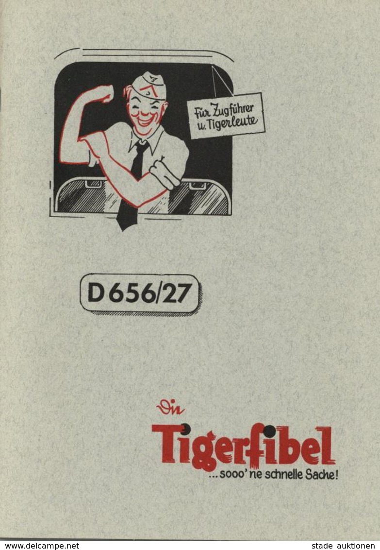 Buch WK II Die Tigerfibel Hrsg. Generalinspeteur Der Panzertruppen 44 Seiten Viele Abbildungen I-II - Guerra 1939-45