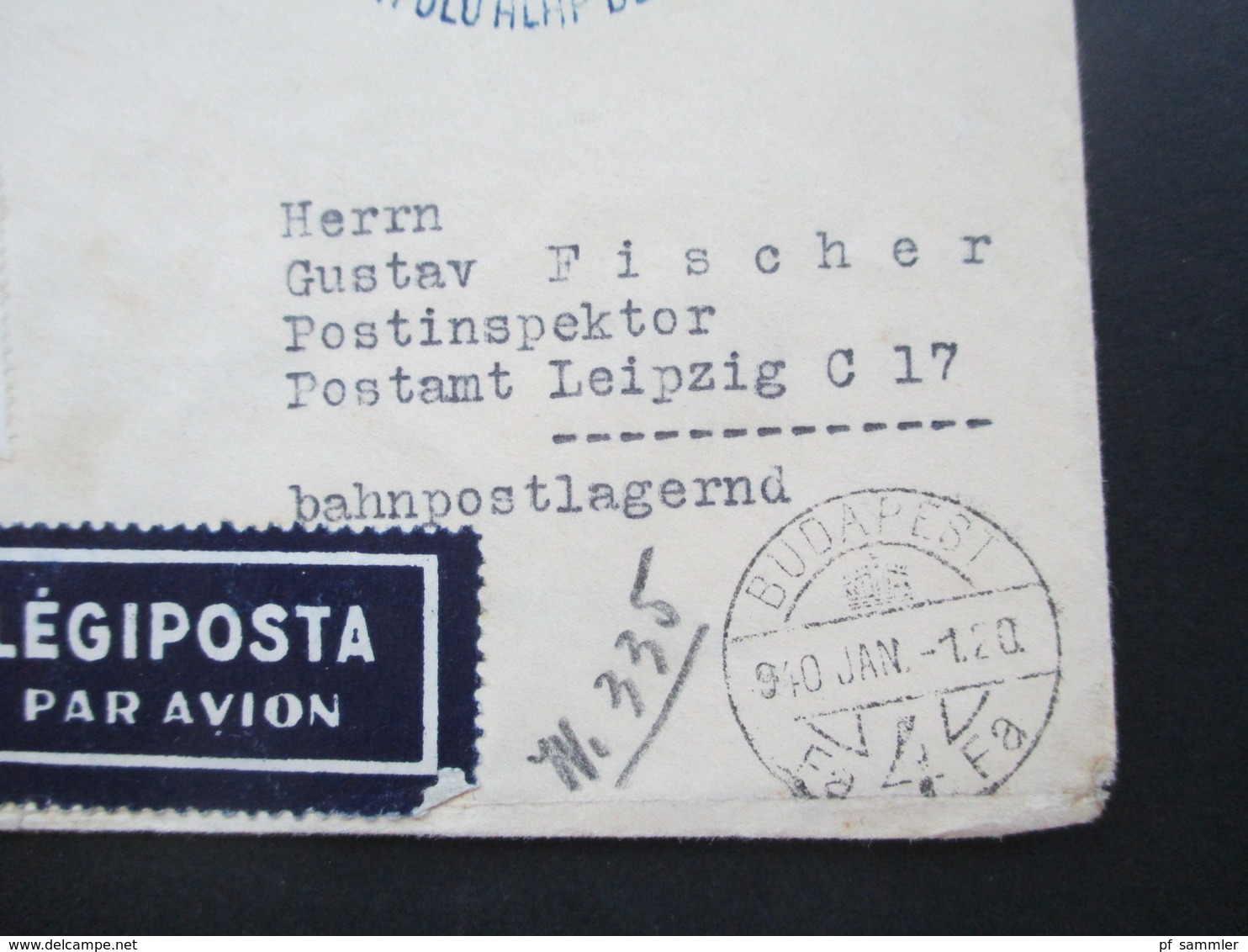 Ungarn 1940 Zensurbeleg OKW Postamt Leipzig Bahnpostlagernd Horthy Fliegerfonds FDC SST Flugzeug - Briefe U. Dokumente