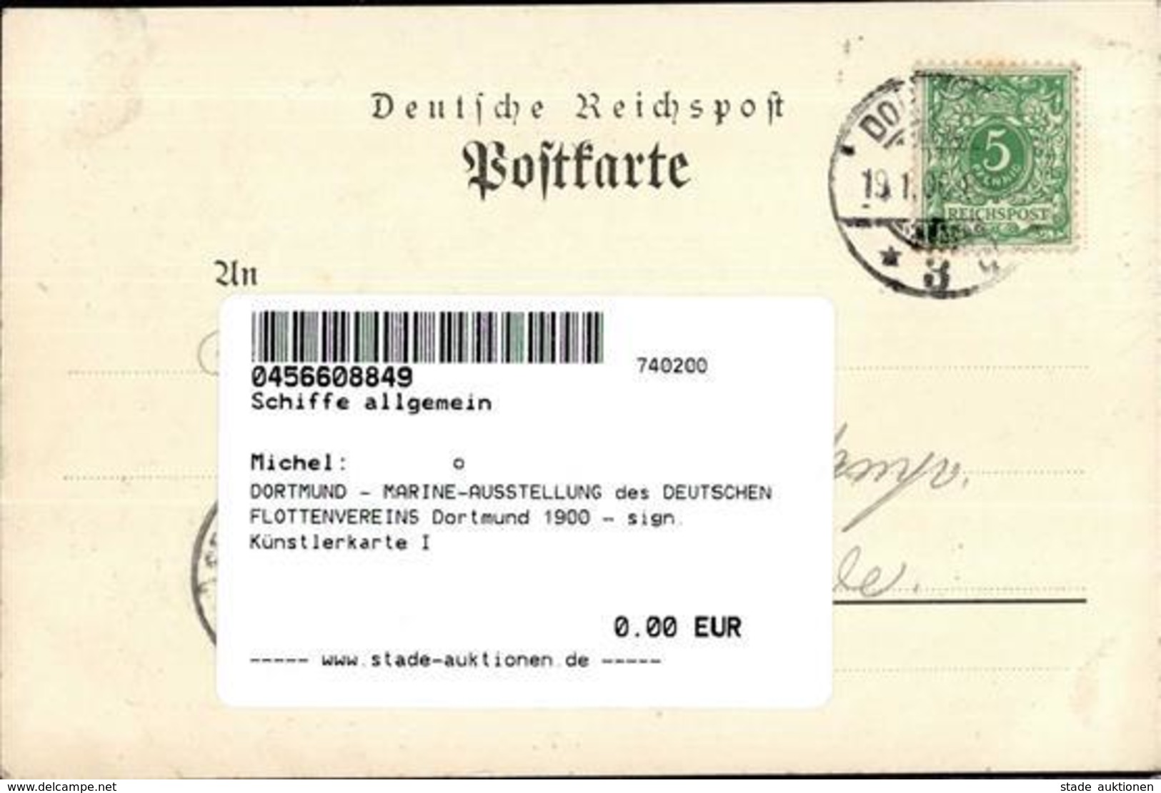 DORTMUND - MARINE-AUSSTELLUNG Des DEUTSCHEN FLOTTENVEREINS Dortmund 1900 - Sign. Künstlerkarte I - Otros & Sin Clasificación